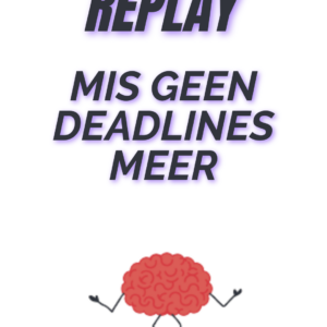 Zo mis je geen deadlines meer